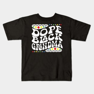 Dope Black Grandma Shirt Kids T-Shirt